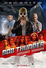 Bob Thunder: Internet Assassin