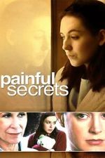 Watch Painful Secrets 123movies