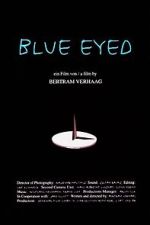 Watch Blue Eyed 123movies