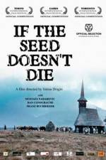 If the Seed Doesn't die