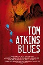 Tom Atkins Blues