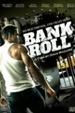 Watch Bank Roll 123movies