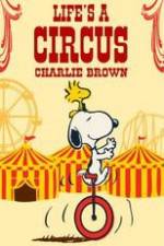 Life Is a Circus, Charlie Brown