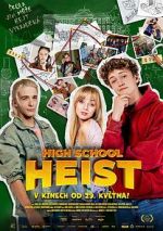 Watch High School Heist 123movies