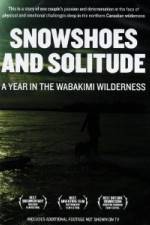 Snowshoes And Solitude