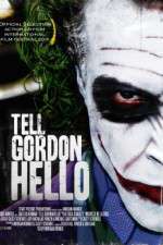 Tell Gordon Hello