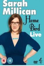 Sarah Millican - Home Bird Live