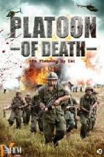 Platoon of Death