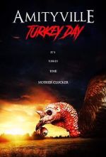 Watch Amityville Turkey Day 123movies