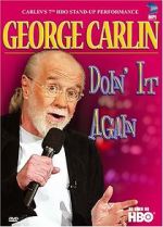 George Carlin: Doin\' It Again