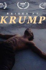 Raised by Krump