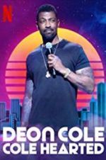 Deon Cole: Cole Hearted