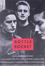 Bottle Rocket