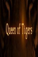 Queen of Tigers