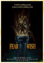 Fear Wish (Short 2020)