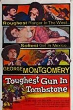 The Toughest Gun in Tombstone