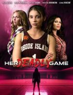 Watch Her Deadly Game 123movies