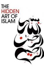 The Hidden Art of Islam