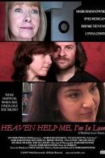 Watch Heaven Help Me I'm in Love 123movies