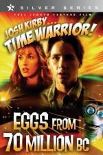 Josh Kirby Time Warrior Chapter 4 Eggs from 70 Million BC