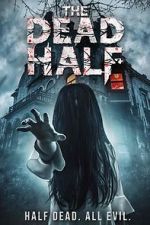 The Dead Half