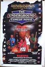 The Underground Comedy Movie