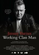 Watch Jimmy Barnes: Working Class Man 123movies