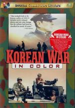Watch Korean War in Color 123movies