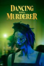 Watch Dancing with a Murderer 123movies