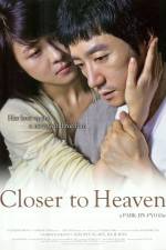 Closer to Heaven