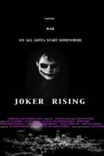 Joker Rising