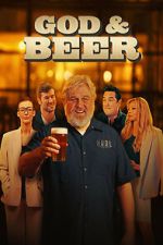 Watch God & Beer 123movies