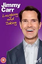 Jimmy Carr: Laughing and Joking