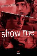 Show Me