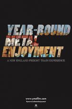 Year-round Metal Enjoyment