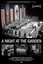 A Night at the Garden