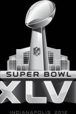 NFL 2012 Super Bowl XLVI Giants vs Patriots