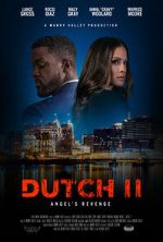 Watch Dutch II: Angel\'s Revenge 123movies