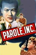 Watch Parole, Inc. 123movies