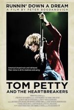 Tom Petty and the Heartbreakers: Runnin\' Down a Dream