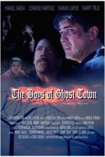 The Boys of Ghost Town