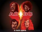 Watch AD/BC: A Rock Opera 123movies