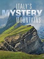 Italy\'s Mystery Mountains