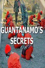 Guantanamos Secrets