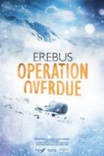 Erebus: Operation Overdue