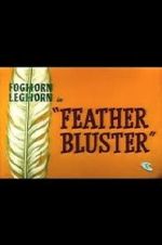 Feather Bluster (Short 1958)