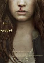 Yardbird (Short 2012)