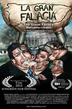 Watch La gran falacia 123movies