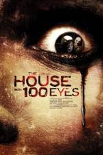 House with 100 Eyes