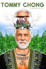 Tommy Chong Presents Comedy at 420